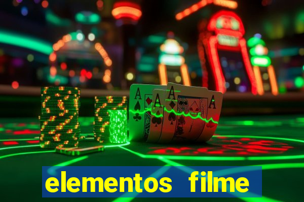 elementos filme completo dublado